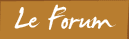 Visitez notre forum